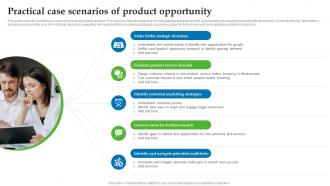 Practical Case Scenarios Of Product Opportunity