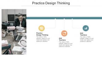Practice Design Thinking In Powerpoint And Google Slides Cpb