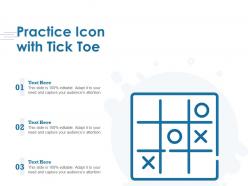 Practice icon with tick tack toe