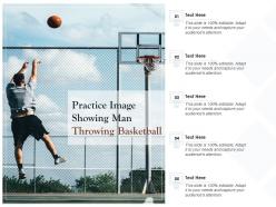 Practice image showing man throwing basket ball