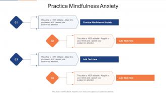Practice Mindfulness Anxiety In Powerpoint And Google Slides Cpb