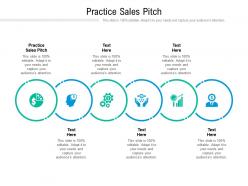 Practice sales pitch ppt powerpoint presentation show topics cpb