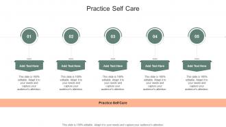 Practice Self Care In Powerpoint And Google Slides Cpb