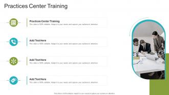 Practices Center Training In Powerpoint And Google Slides Cpb