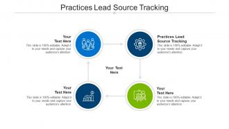 Practices lead source tracking ppt powerpoint presentation slides backgrounds cpb