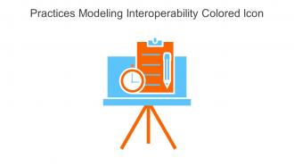Practices Modeling Interoperability Colored Icon In Powerpoint Pptx Png And Editable Eps Format