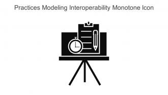 Practices Modeling Interoperability Monotone Icon In Powerpoint Pptx Png And Editable Eps Format