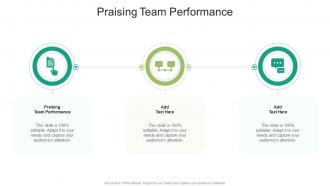 Praising Team Performance In Powerpoint And Google Slides Cpb