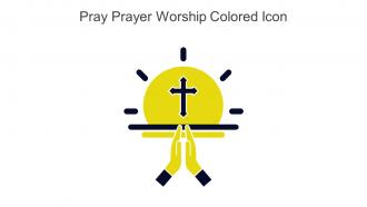 Pray Prayer Worship Colored Icon In Powerpoint Pptx Png And Editable Eps Format