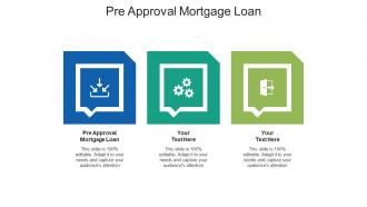 Pre approval mortgage loan ppt powerpoint presentation portfolio examples cpb