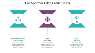 Pre Approval Sites Credit Cards Ppt Powerpoint Presentation Outline Maker Cpb