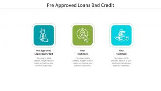 Pre approved loans bad credit ppt powerpoint presentation file information cpb