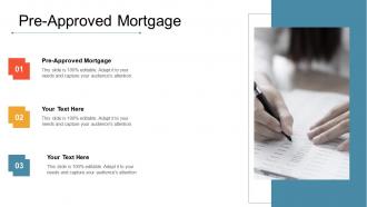Pre approved mortgage ppt powerpoint presentation professional backgrounds cpb