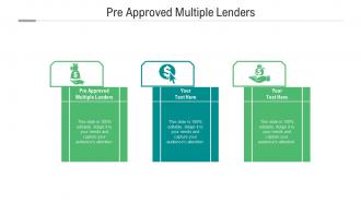 Pre approved multiple lenders ppt powerpoint presentation summary show cpb