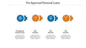 Pre approved personal loans ppt powerpoint presentation professional example introduction cpb