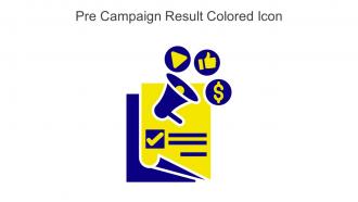 Pre Campaign Result Colored Icon In Powerpoint Pptx Png And Editable Eps Format