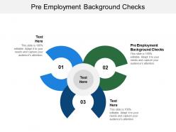 Pre employment background checks ppt powerpoint presentation summary example cpb