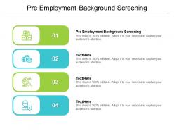 Pre employment background screening ppt powerpoint presentation portfolio inspiration cpb