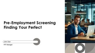 Pre Employment Screening Finding Your Perfect PPT Guidelines AT