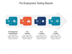 Pre employment testing reports ppt powerpoint presentation pictures designs cpb