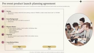 Pre Event Product Launch Planning Agreement Ppt Powerpoint Presentation Pictures Slide
