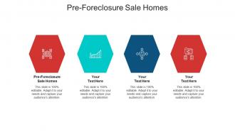 Pre foreclosure sale homes ppt powerpoint presentation outline objects cpb