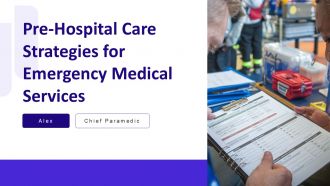 Pre Hospital Care Strategies For Emergency Medical Services PPT Structure AT