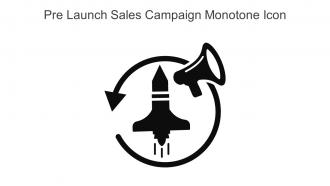 Pre Launch Sales Campaign Monotone Icon In Powerpoint Pptx Png And Editable Eps Format