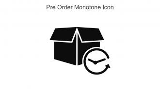 Pre Order Monotone Icon In Powerpoint Pptx Png And Editable Eps Format
