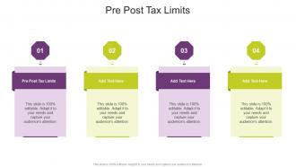 Pre Post Tax Limits In Powerpoint And Google Slides Cpb