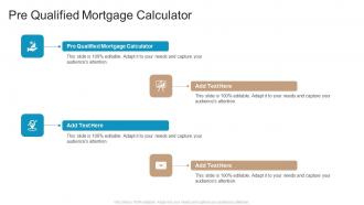 Pre Qualified Mortgage Calculator In Powerpoint And Google Slides Cpb