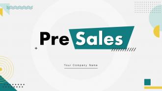 Pre Sales Powerpoint Ppt Template Bundles