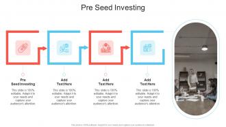 Pre Seed Investing In Powerpoint And Google Slides Cpb