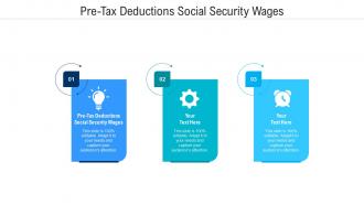 Pre tax deductions social security wages ppt powerpoint presentation gallery cpb