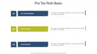 Pre Tax Roth Basic In Powerpoint And Google Slides Cpb
