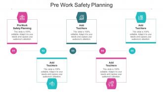 Pre Work Safety Planning Ppt Powerpoint Presentation Infographic Template Cpb