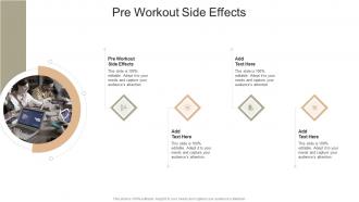 Pre Workout Side Effects In Powerpoint And Google Slides Cpb