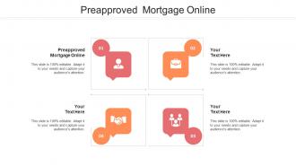 Preapproved mortgage online ppt powerpoint presentation diagram templates cpb