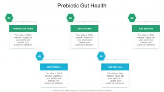 Prebiotic Gut Health In Powerpoint And Google Slides Cpb