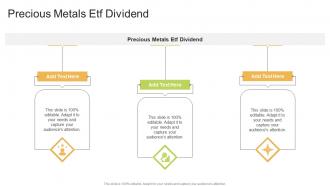 Precious Metals Etf Dividend In Powerpoint And Google Slides Cpb