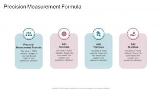 Precision Measurement FormulaIn Powerpoint And Google Slides Cpb