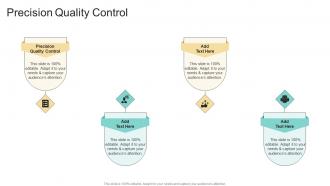 Precision Quality Control In Powerpoint And Google Slides Cpb