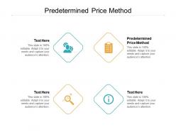 Predetermined price method ppt powerpoint presentation show cpb