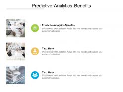 Predictive analytics benefits ppt powerpoint presentation styles display cpb