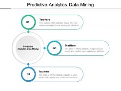 Predictive analytics data mining ppt powerpoint presentation portfolio image cpb