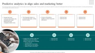 Predictive Analytics In Align Sales And Marketing Better Ppt Ideas Maker