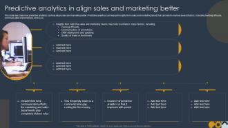 Predictive Analytics In Align Sales And Marketing Better Ppt Information