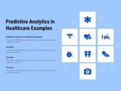 Predictive analytics in healthcare examples ppt powerpoint presentation summary designs
