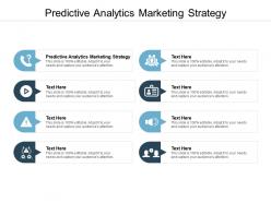 Predictive analytics marketing strategy ppt powerpoint presentation pictures display cpb