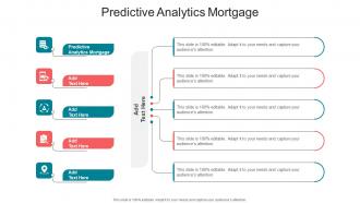 Predictive Analytics Mortgage In Powerpoint And Google Slides Cpb